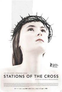 دانلود فیلم Stations of the Cross 201415917-571392651