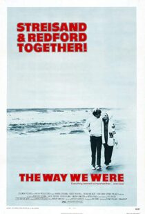 دانلود فیلم The Way We Were 197310466-1711754437