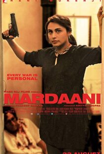 دانلود فیلم هندی Mardaani 20146062-170334372