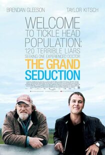 دانلود فیلم The Grand Seduction 201320969-2061275322