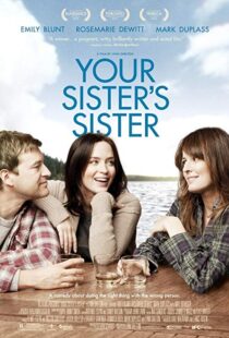 دانلود فیلم Your Sister’s Sister 201121835-1884066823