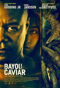 دانلود فیلم Bayou Caviar 201817860-1614352376