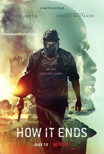 دانلود فیلم How It Ends 20184088-731251964