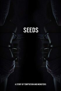 دانلود فیلم Seeds 201812462-1173491094