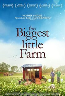 دانلود مستند The Biggest Little Farm 201812258-497995823