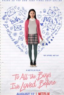 دانلود فیلم To All the Boys I’ve Loved Before 20183965-1459441155