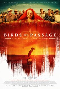 دانلود فیلم Birds of Passage 20186503-1637862810