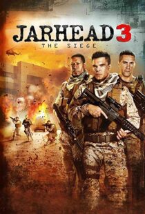 دانلود فیلم Jarhead 3: The Siege 20168171-700019006