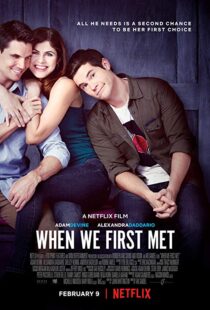 دانلود فیلم When We First Met 201813598-1240561816