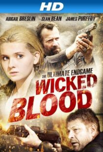 دانلود فیلم Wicked Blood 201418530-645768625