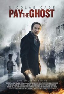 دانلود فیلم Pay the Ghost 20154229-204550089