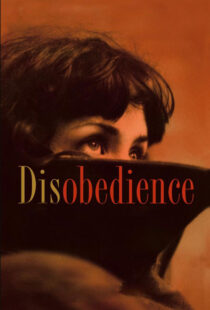 دانلود فیلم Disobedience 20174936-34750422