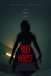 دانلود فیلم Our House 20183815-991846122