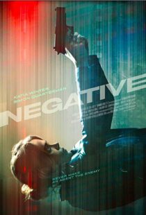 دانلود فیلم Negative 201715685-1484895081