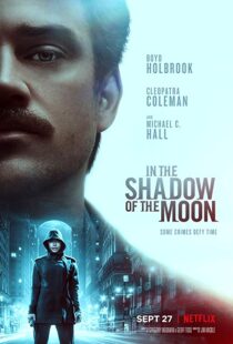 دانلود فیلم In the Shadow of the Moon 201919227-112022849