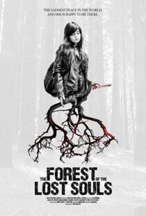 دانلود فیلم The Forest of the Lost Souls 201718478-2077935600