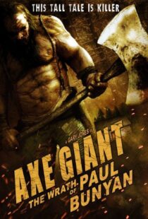 دانلود فیلم Axe Giant: The Wrath of Paul Bunyan 201316629-736857378