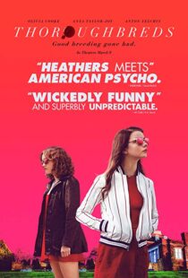 دانلود فیلم Thoroughbreds 201719566-920029246