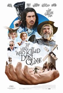 دانلود فیلم The Man Who Killed Don Quixote 20186425-2094226172