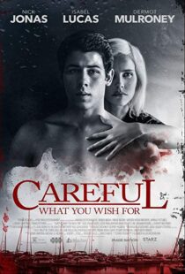 دانلود فیلم Careful What You Wish For 201511295-138525570