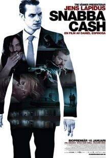 دانلود فیلم Snabba Cash 201016479-1273300123