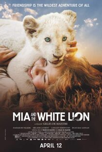 دانلود فیلم Mia and the White Lion 201822307-1366911156