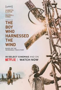 دانلود فیلم The Boy Who Harnessed the Wind 201915159-1161941366