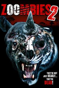 دانلود فیلم Zoombies 2 20199880-818038494