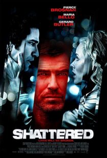 دانلود فیلم Shattered 200719161-1899160048