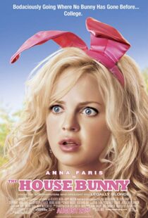 دانلود فیلم The House Bunny 20084864-1258902967