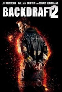 دانلود فیلم Backdraft 2 20199162-1545407368