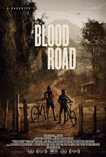 دانلود مستند Blood Road 20177155-72762049