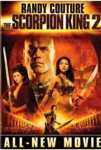 دانلود فیلم The Scorpion King 2: Rise of a Warrior 200817073-1120991834