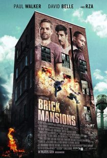 دانلود فیلم Brick Mansions 20143702-1282710933