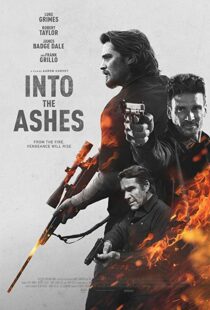 دانلود فیلم Into the Ashes 201918411-1213518902