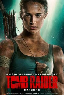 دانلود فیلم Tomb Raider 20181586-1061106115