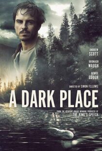 دانلود فیلم A Dark Place 201810885-1978107512