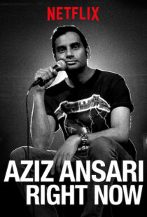 دانلود فیلم Aziz Ansari: Right Now 201910768-953878027