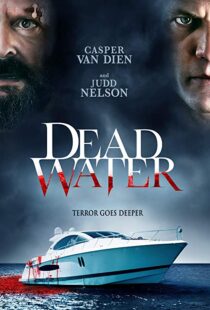 دانلود فیلم Dead Water 201910880-2109797700