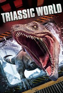 دانلود فیلم Triassic World 201811071-540289175