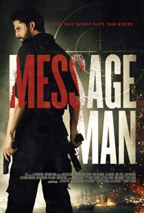 دانلود فیلم Message Man 201815351-1935812245