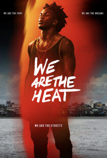 دانلود فیلم We Are the Heat 201815346-731543697