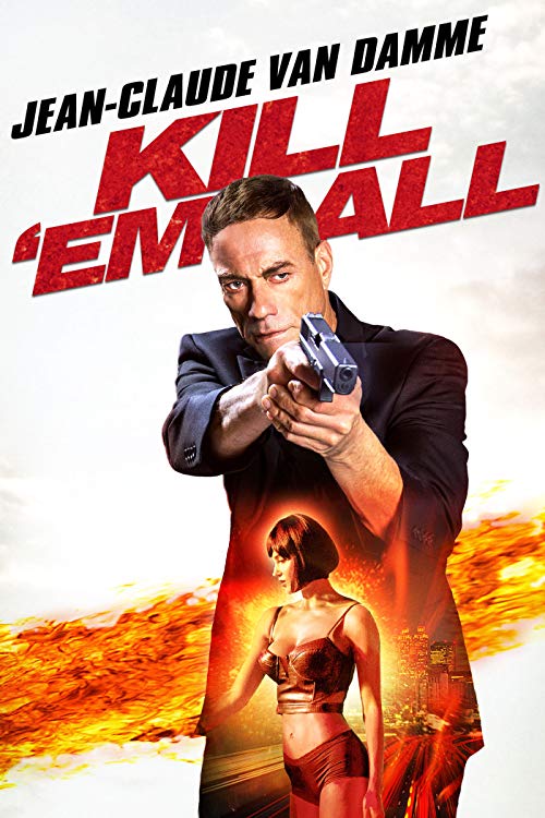 دانلود فیلم Kill ‘Em All 2017