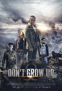 دانلود فیلم Don’t Grow Up 20158958-1089805697