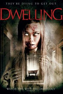 دانلود فیلم Dwelling 201611181-1367553484