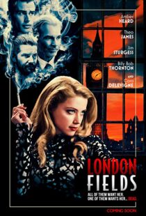 دانلود فیلم London Fields 201814920-1740988110