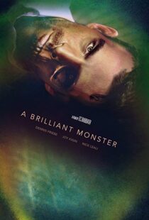 دانلود فیلم A Brilliant Monster 201810659-974307687