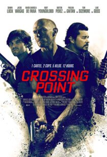 دانلود فیلم Crossing Point 201620783-530285643