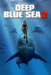 دانلود فیلم Deep Blue Sea 2 20187894-922600523