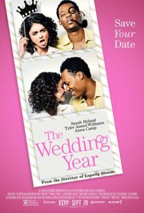 دانلود فیلم The Wedding Year 201919291-1326204501